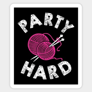 Party Hard = Knitting Sticker